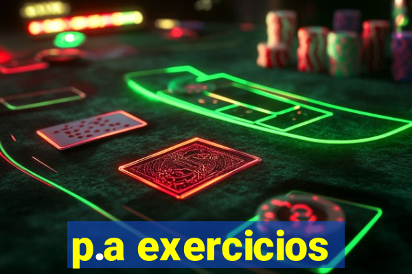 p.a exercicios